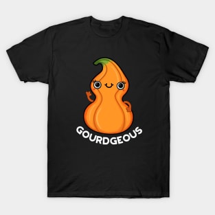 Gourdgeous Funny Veggie Pun T-Shirt